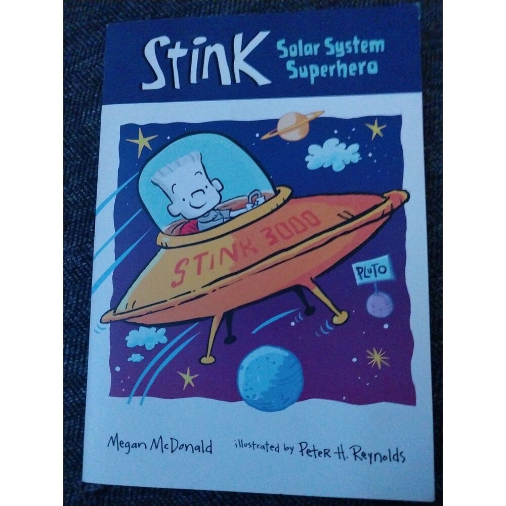 Stink: Solar System Superhero Paperback Megan McDonald